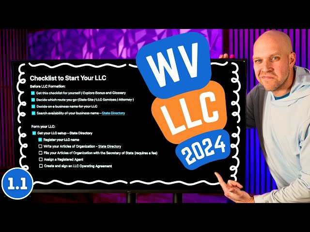 How to Start an LLC in West Virginia in 2024 (Free Checklist)