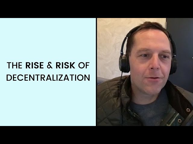 David Friedberg on the rise & risk of decentralization