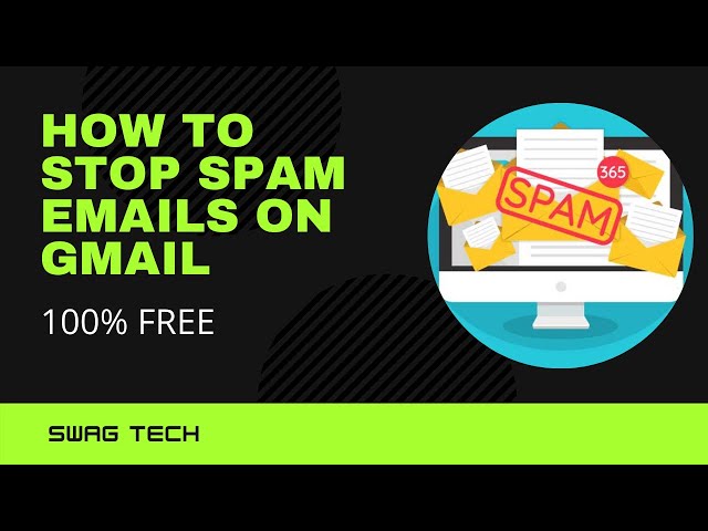 How to Stop Spam Emails on Gmail