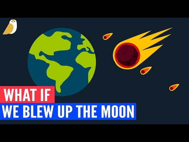What If We Destroyed The Moon