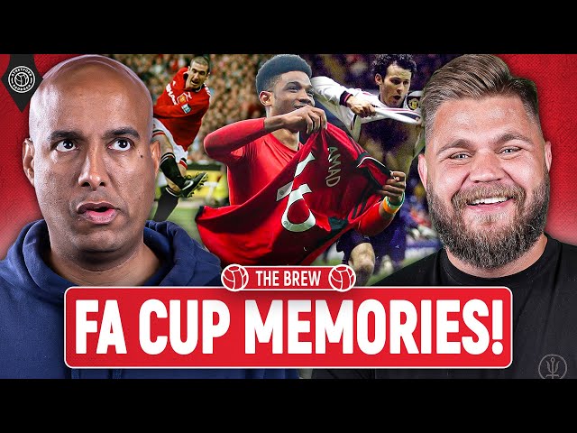 Man United's BEST FA Cup Moments! | The Brew