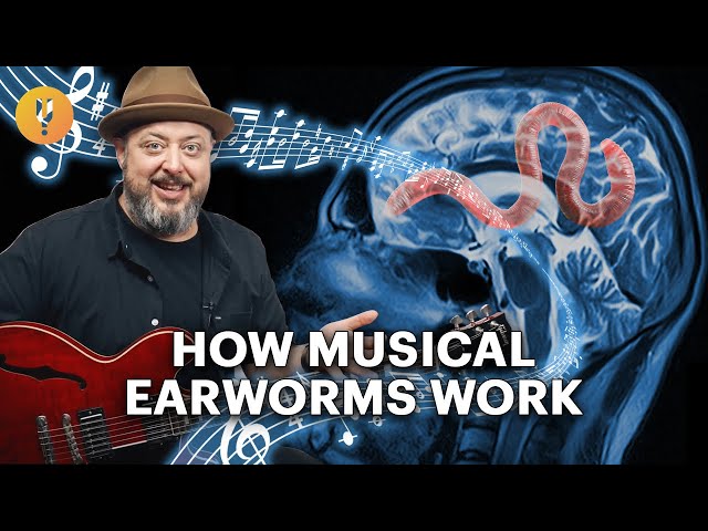 Why do songs get stuck in our heads? Explaining Earworms | Science of Sound