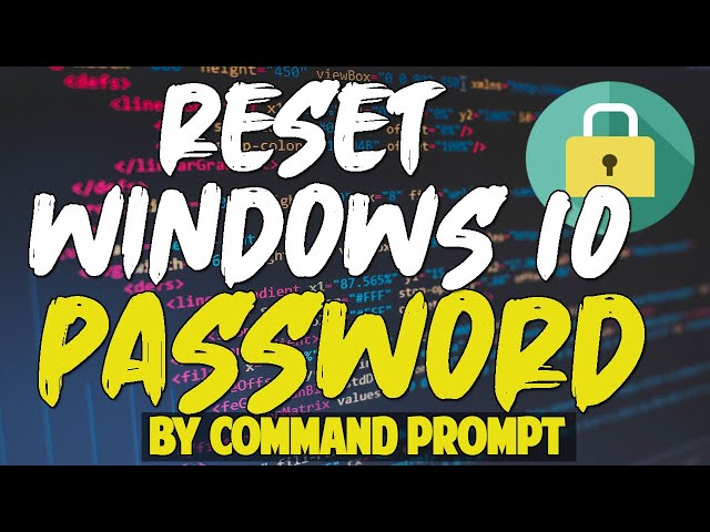 Forgotten Password - Reset Windows 10 Password via command prompt for Windows 10 2004.