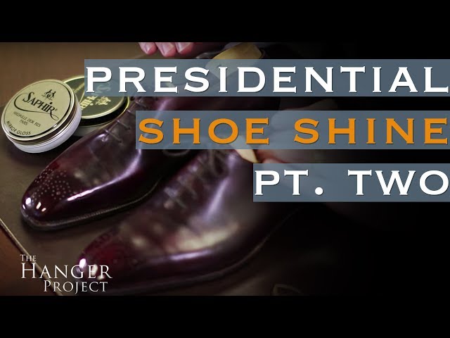 Presidential Shoe Shine Part 2: Mirror Gloss Shine