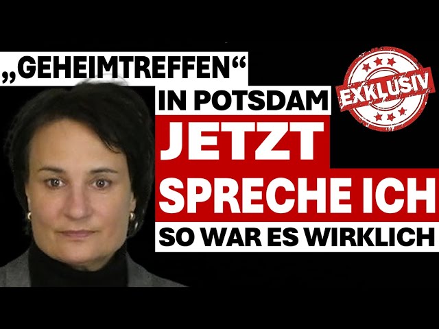 "Geheimtreffen" in Potsdam: Eine Teilnehmerin sagt, wie es wirklich war