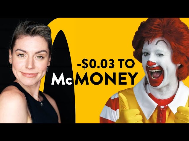 How I'd start with no money (the McDonald's formula)