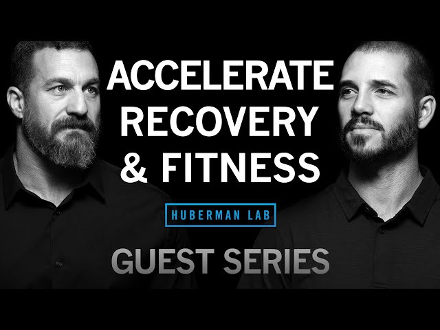 Dr. Andy Galpin: Maximize Recovery to Achieve Fitness & Performance Goals | Huberman Lab