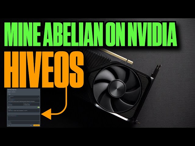 How to Mine Abelian on Nvidia GPUS in HiveOS
