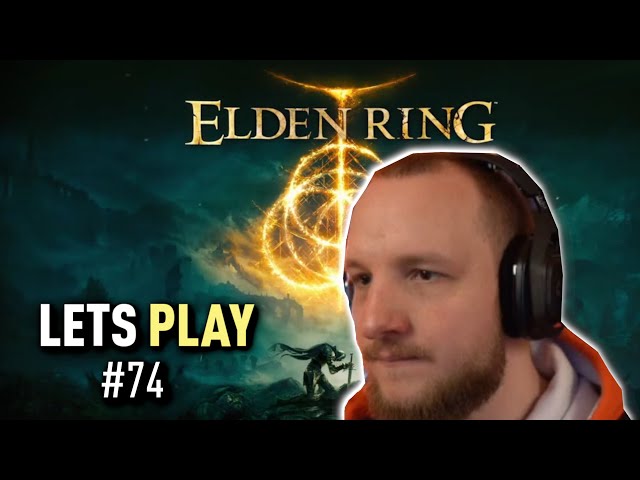 Lets Play ELDEN RING (Deutsch) - [Blind] #74 Drachenfürst Placidusax