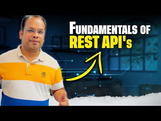 Fundamentals of REST API's | System Design Master | Part 4