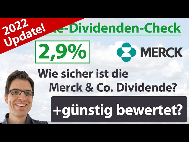 Dividende 36 Jahre nicht gesenkt! Merck & Co. (US) Aktienanalyse: Wie sicher ist die Dividende?
