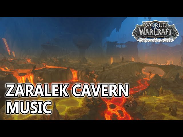Zaralek Cavern Music - World of Warcraft Dragonflight
