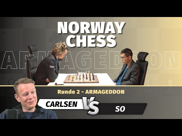 Magnus Carlsen muss gegen Wesley So ins Armageddon - es wird wild! Norway Chess Runde 2
