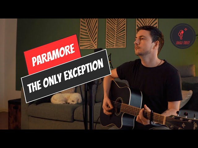 The Only Exception - Paramore (Adam Sully Cover)
