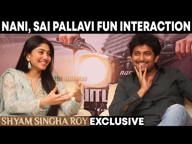Nani, Sai Pallavi Exclusive Tamil Interview | Shyam Singha Roy Movie Interview | Shyam Singha Roy