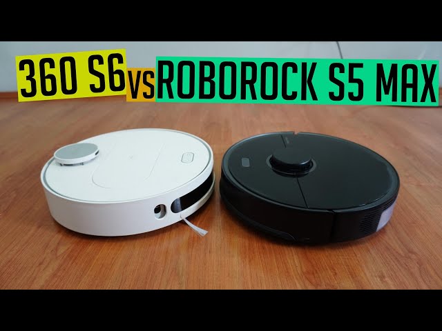 360 S6 vs. Roborock S5 Max [Is 360 Better Than Roborock?]