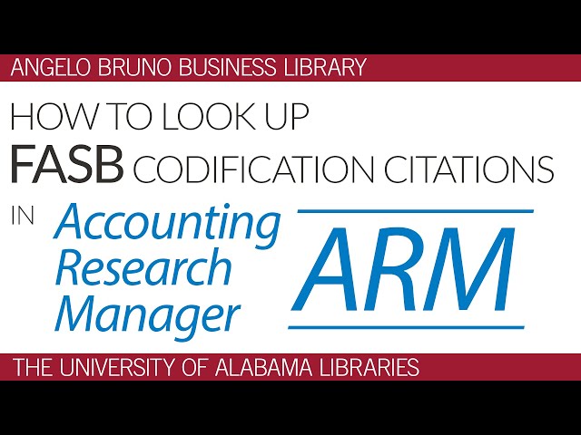Look up FASB references in Accounting Research Manager - ARM