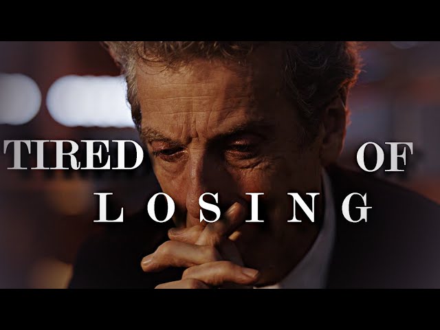 Doctor Who Tribute - Tired of Losing