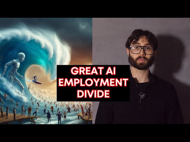 AI Employment Divide Is Closer Than You Think - Be On The Correct Side