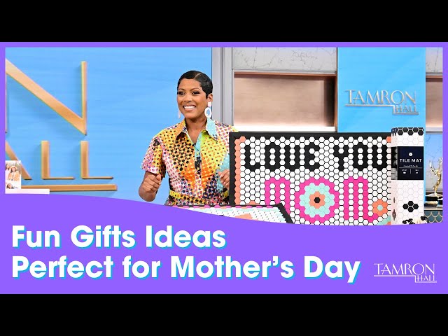 Check Out These Fun Gifts Ideas Perfect for Mother’s Day
