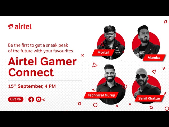 Airtel Gamer Connect I The future with Airtel 5G