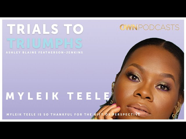 CURLBOX Founder Myleik Teele | Trials To Triumphs | OWN Podcasts