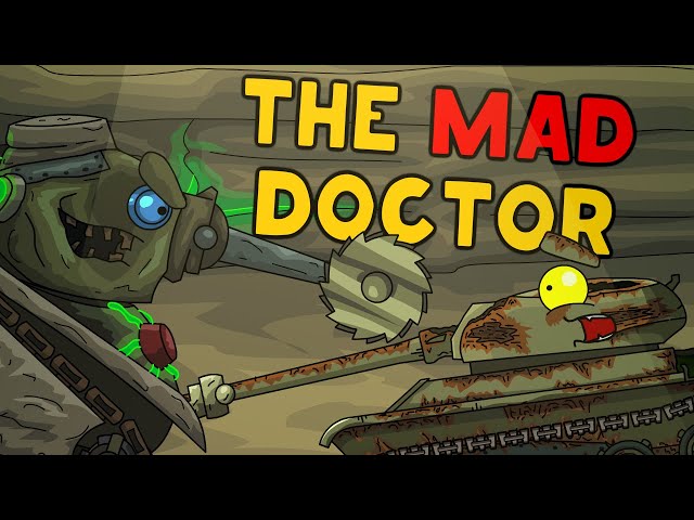 The Mad Doctor - Cartoons about tanks