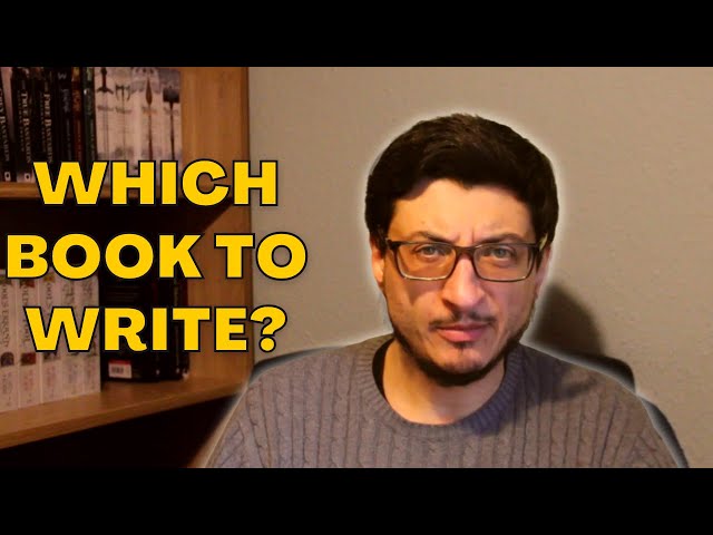 What kind of book should you write? (Writing Advice)