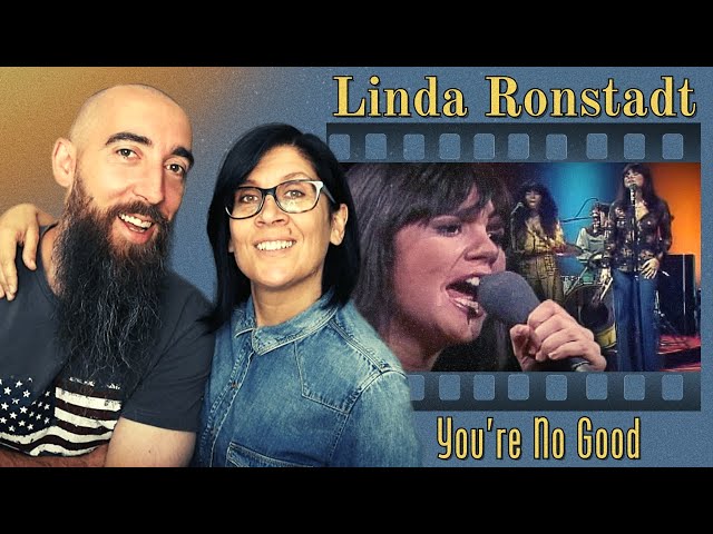 Linda Ronstadt - You're No Good (REACTION) with my wife