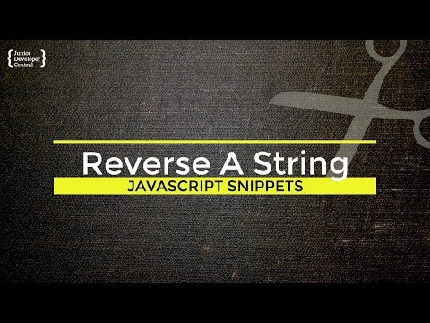 How to reverse a String in JavaScript Tutorial