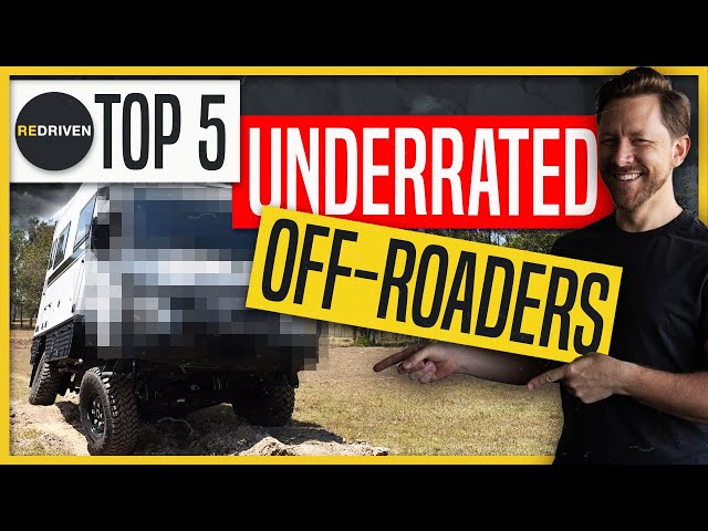 Top 5 UNDERRATED off-roaders | ReDriven