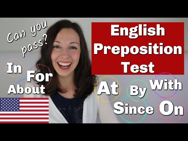 English Preposition QUIZ: Do you know these 15 prepositions?