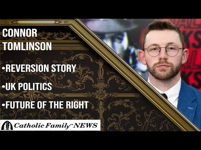 Interview with Connor Tomlinson | His Reversion Story, Reform UK, The Future of the Right