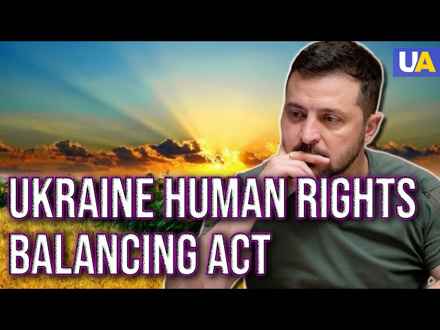 Ukraine Human Rights Balancing Act