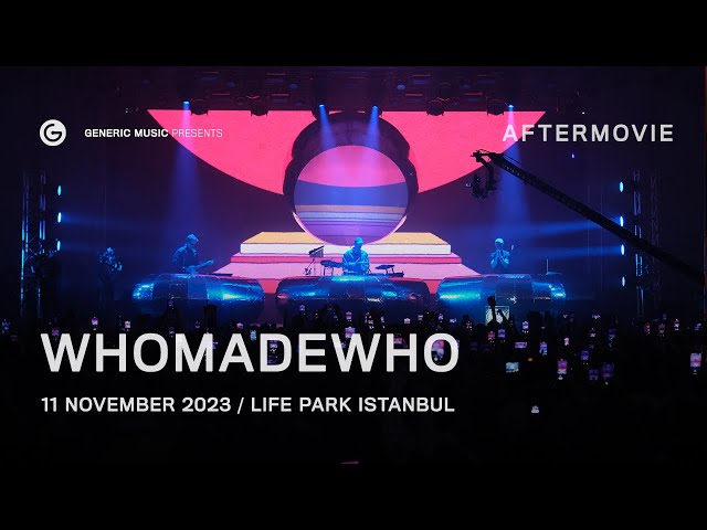 WhoMadeWho | 11 November 2023 | Official Aftermovie