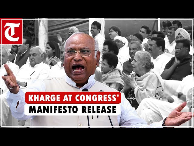 “Koi taali kyu nahi baja raha hai”, Mallikaarjun Kharge at Congress’ manifesto release