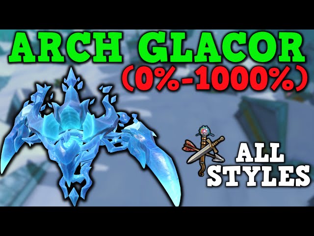 Beginners Arch Glacor Hard Mode Guide (0%-1000%) - ALL STYLES COVERED - Runescape 3 2022/2023