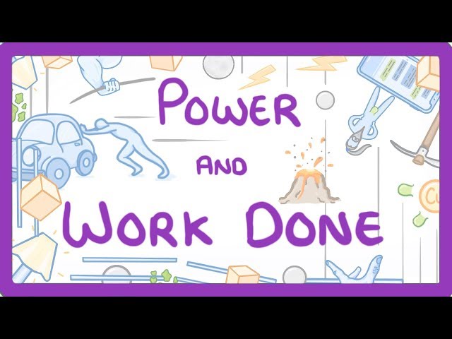 GCSE Physics - Power and Work Done  #7