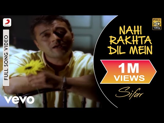 Nahi Rakhta Dil Mein - Official Full Song | Sifar | Lucky Ali