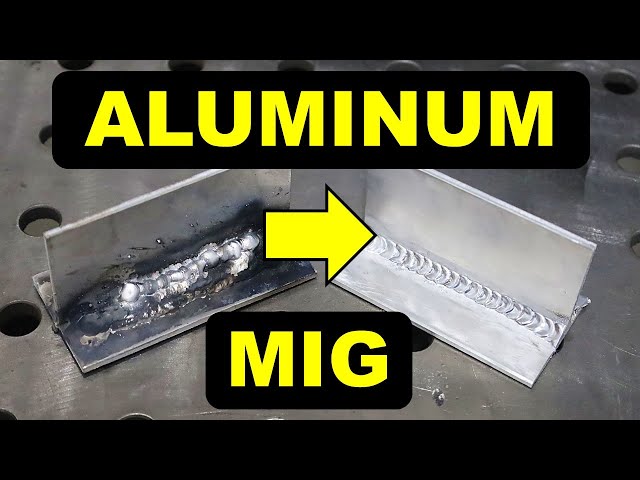 How to MIG Weld Aluminum: The Complete Guide