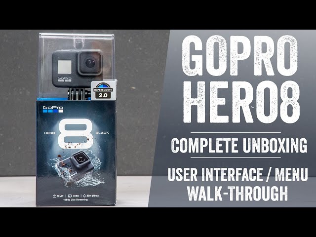 GoPro Hero 8 Unboxing // Complete User Interface Walk-Through