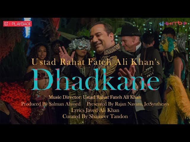 Dhadkane | Rahat Fateh Ali Khan | OnePlus Playback S01