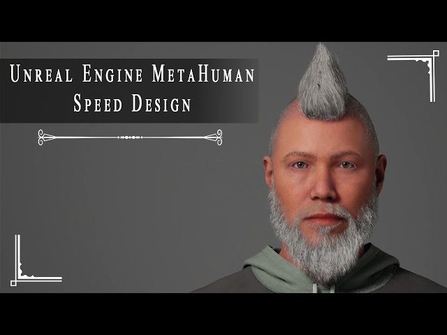 Unreal Engine Metahuman Speed Design