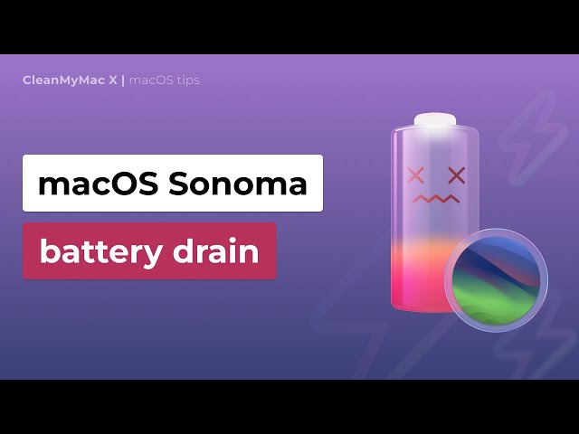 Is macOS Sonoma Draining Your Battery? Try These Tips