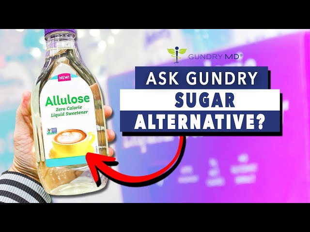How do you feel about Allulose? | Ask Dr. Gundry