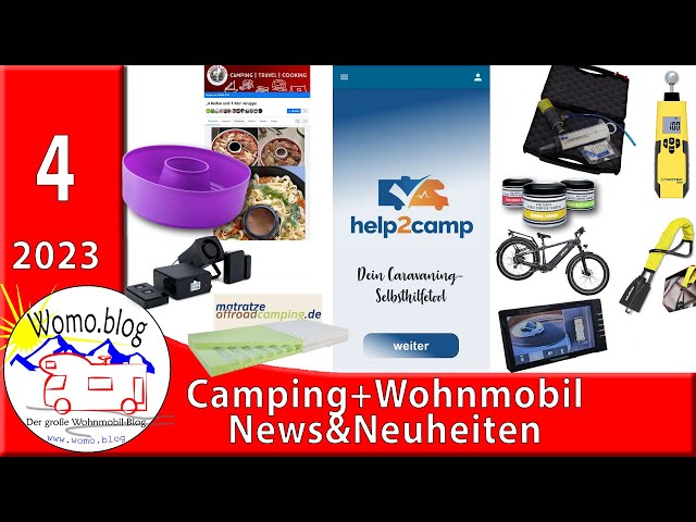 Camping und Wohnmobil News&Neuheiten 04/2023