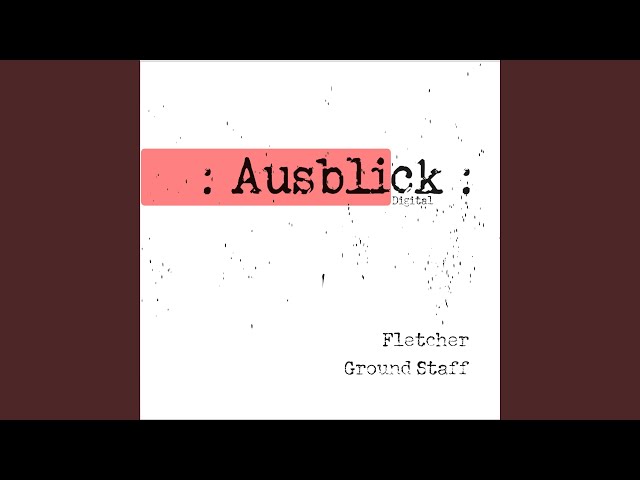 Ground Staff (Original Mix)