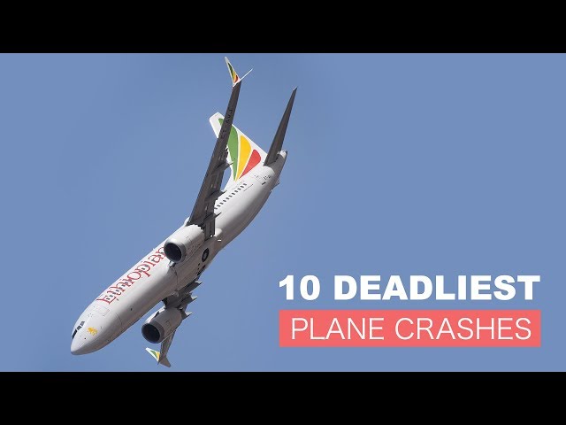 10 Recent Worst Plane Crashes - Explained