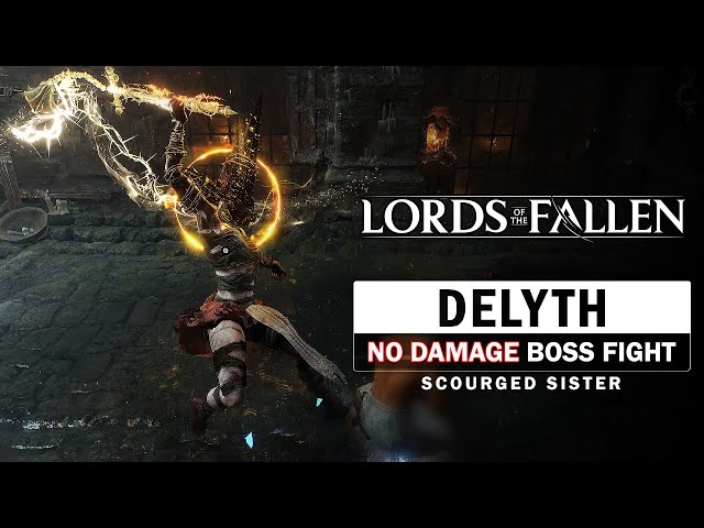 Scourged Sister Delyth Boss Fight (No Damage) [Lords of the Fallen]