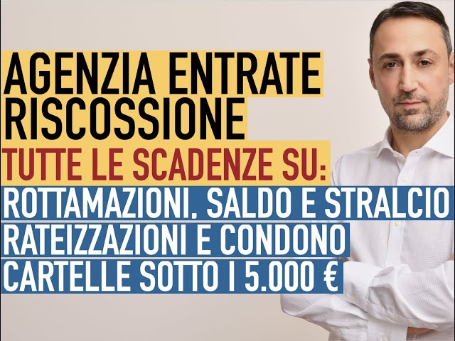 Tutte Le Scadenze relative a ROTTAMAZIONE, SALDO STRALCIO, RATEIZZAZIONI E CONDONO SOTTO I 5.000 €